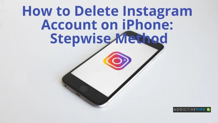 วิธีลบบัญชี Instagram บน iPhone: วิธีแบบเป็นขั้นเป็นตอน