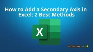 So fügen Sie eine Sekundärachse in Excel hinzu: 2 beste Methoden