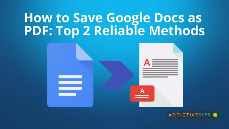 So speichern Sie Google Docs als PDF: Die zwei zuverlässigsten Methoden