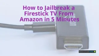 Comment jailbreaker un téléviseur Firestick dAmazon en 5 minutes