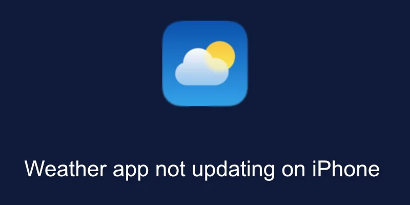 Come risolvere l'app Meteo che non si aggiorna su iPhone