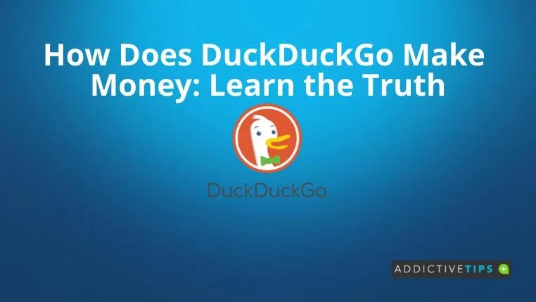 Come guadagna DuckDuckGo: scopri la verità