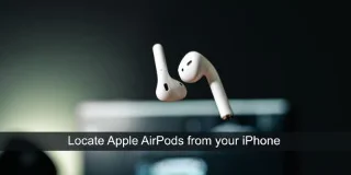 Come individuare i tuoi Apple AirPods dal tuo iPhone