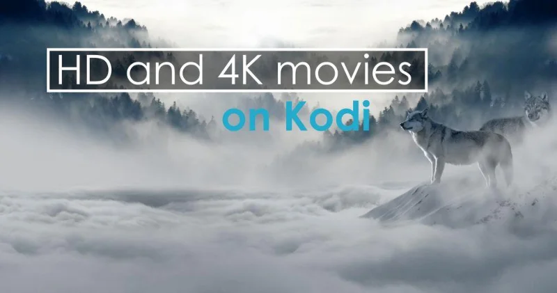 Melhores Complementos Kodi para Filmes em HD e 4K