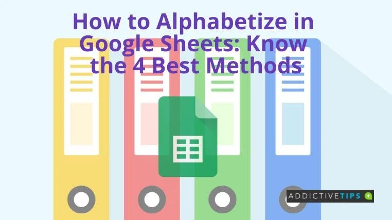 So alphabetisieren Sie in Google Sheets: Kennen Sie die 4 besten Methoden