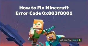 Come risolvere il codice di errore di Minecraft 0X803F8001: 5 soluzioni facili