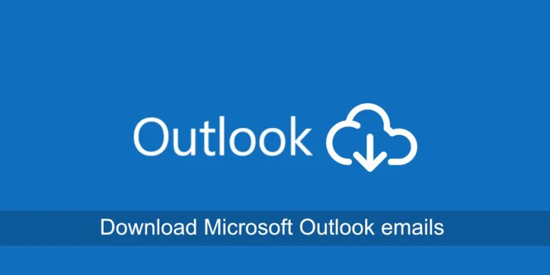 So laden Sie Microsoft Outlook-E-Mails herunter