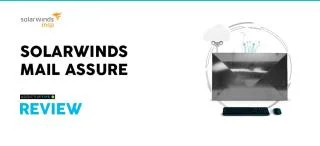 SolarWinds Mail Assure – RECENSIONE 2021