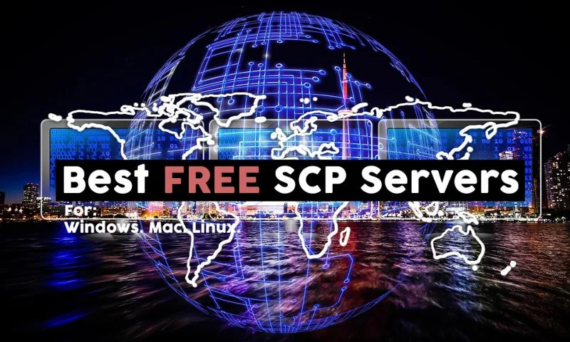 I migliori server SCP GRATUITI per Windows, Linux e Mac nel 2021