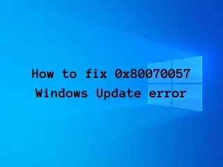 如何修復 Windows 更新上的錯誤 0x80070057（完整指南）