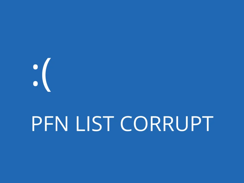 Cómo arreglar PFN LIST CORRUPT en Windows 10 (BSOD) Cómo arreglar PFN LIST CORRUPT en Windows 10 (BSOD)