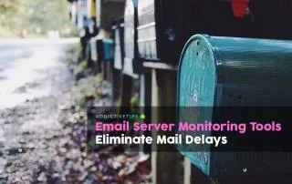 7 migliori strumenti di monitoraggio del server di posta 2021: elimina i ritardi della posta
