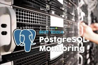 I 6 migliori strumenti di monitoraggio PostgreSQL nel 2021