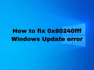 如何修復 Windows 10 更新上的 0x80240fff 錯誤