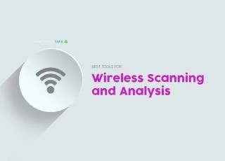 10 migliori strumenti di scansione e analisi wireless (Windows, iOS, Android)