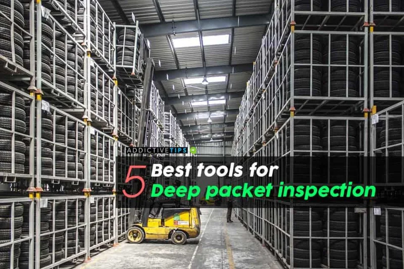 I 5 migliori strumenti per lispezione approfondita dei pacchetti nel 2021