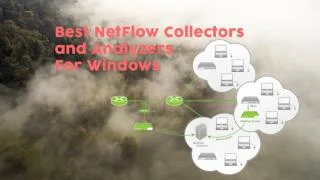 I migliori collettori e analizzatori NetFlow nel 2021