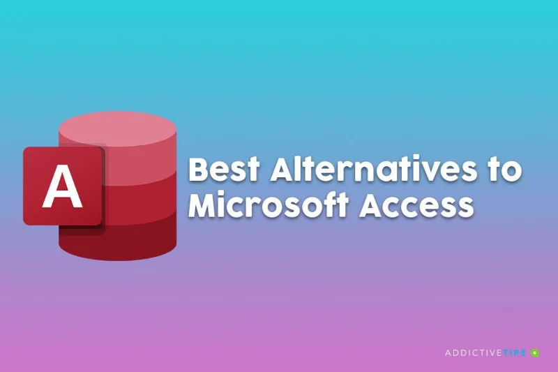 5 migliori alternative a Microsoft Access (edizione 2021)