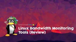 I 6 migliori strumenti di monitoraggio della larghezza di banda Linux nel 2021
