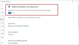 Windows 11 build 27774 voegt de functie Beheerdersbescherming toe aan het Canary Channel.