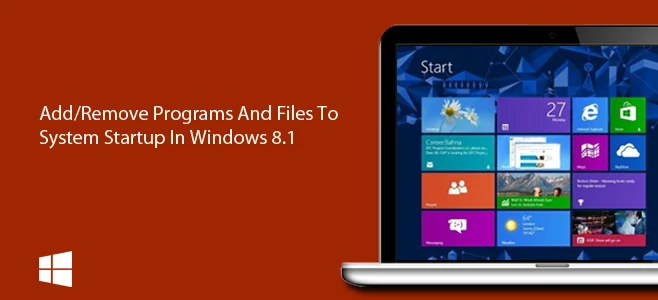 Cómo agregar o quitar programas y archivos al inicio del sistema en Windows 8.1