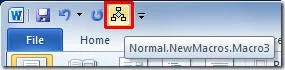 Word 2010: Erstellen Sie eine Makroschaltfläche und greifen Sie über die Symbolleiste für den Schnellzugriff darauf zu.